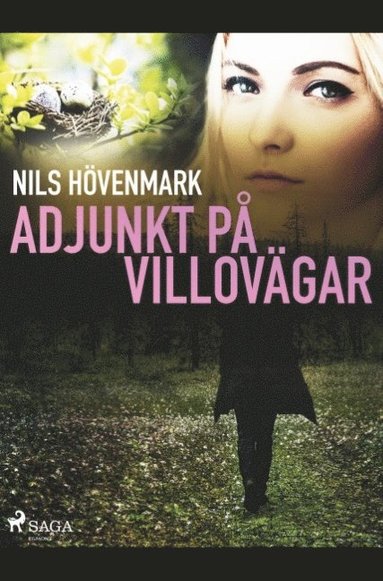 Adjunkt p� villov�gar (inbunden)