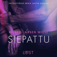 Siepattu - eroottinen novelli (ljudbok)
