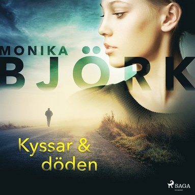 Kyssar & dden (ljudbok)