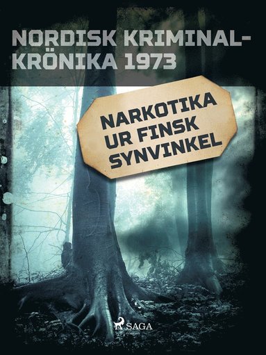 Narkotika ur finsk synvinkel (pocket)