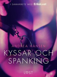 Kyssar och spanking - erotisk novell (e-bok)