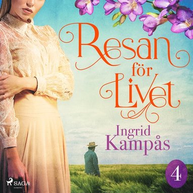 Resan för livet del 4 (ljudbok)