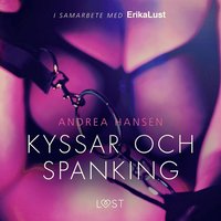 Kyssar och spanking - erotisk novell (ljudbok)