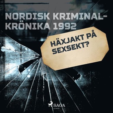 Hxjakt p sexsekt? (ljudbok)