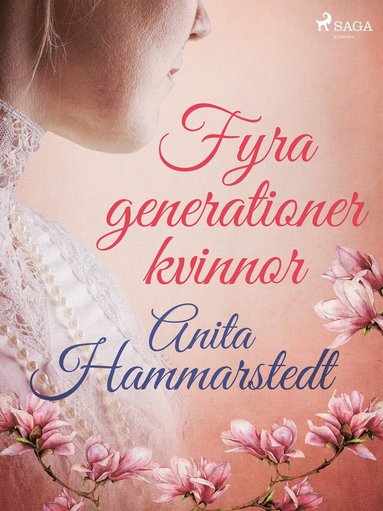 Fyra generationer kvinnor (hftad)