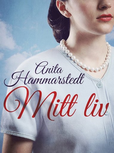Mitt liv (inbunden)
