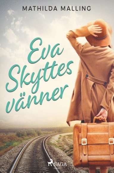 Eva Skyttes vnner (inbunden)