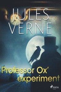 Professor Ox' experiment (häftad)