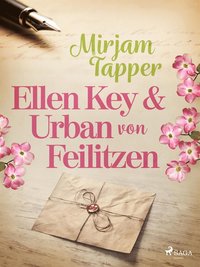 Ellen Key och Urban von Feilitzen (e-bok)