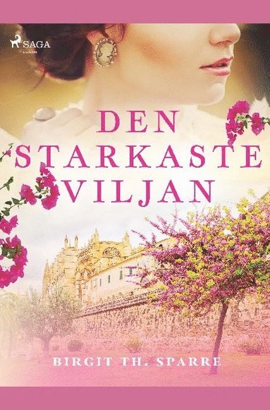 Den starkaste viljan (hftad)