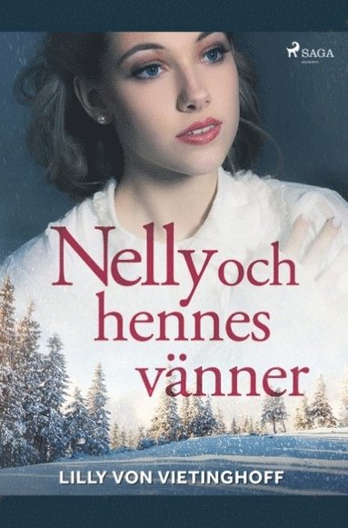 Nelly och hennes v�nner (h�ftad)