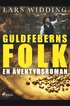 Guldfeberns folk