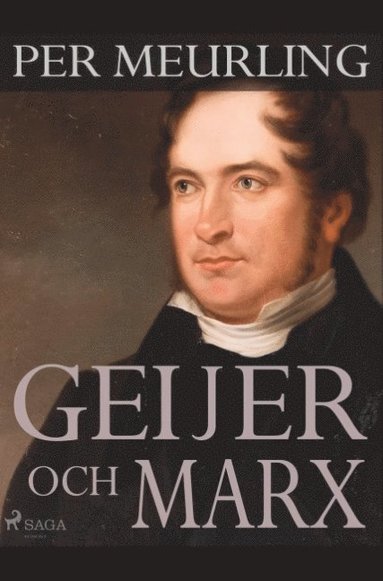 Geijer och Marx (hftad)