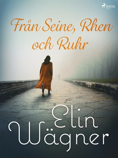 Frn Seine, Rhen och Ruhr (hftad)