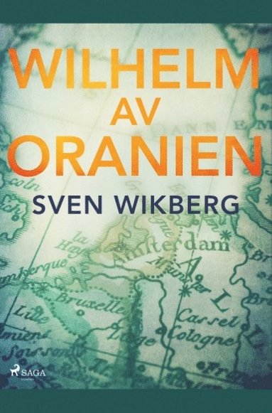 Wilhelm av Oranien (inbunden)