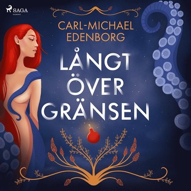 Lngt ver grnsen : erotiska historier om begr och skrck (ljudbok)