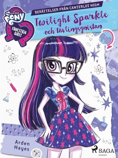Equestria Girls - Twilight Sparkle och tvlingsgnistan (kartonnage)