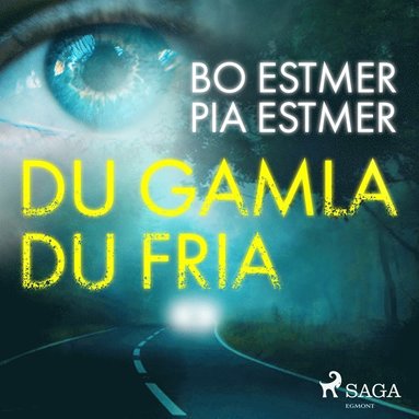 Du gamla du fria (ljudbok)