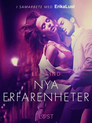 Nya erfarenheter - erotisk novell (inbunden)