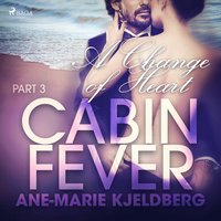 Cabin Fever 3: A Change of Heart (ljudbok)