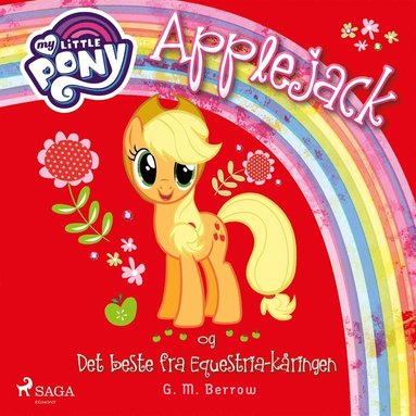 My Little Pony - Applejack og Det beste fra Equestria-kringen (ljudbok)
