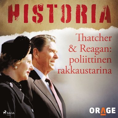 Thatcher & Reagan: poliittinen rakkaustarina (ljudbok)