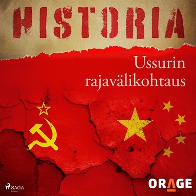 Ussurin rajav�likohtaus (inbunden)