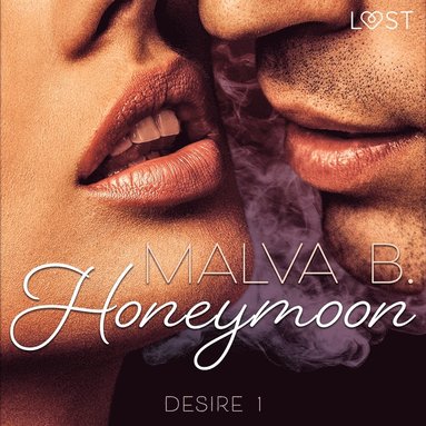 Desire 1: Honeymoon