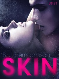 Skin - Erotic Short Story (e-bok)