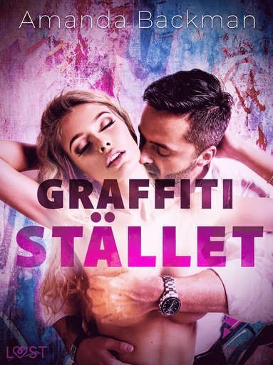 Graffitistället - erotisk novell (inbunden)