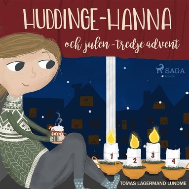 Huddinge-Hanna och julen - tredje advent (ljudbok)