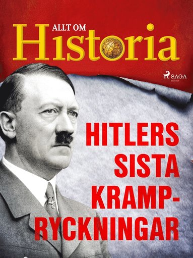 Hitlers sista krampryckningar (e-bok)