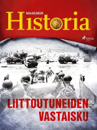 Liittoutuneiden vastaisku (e-bok)