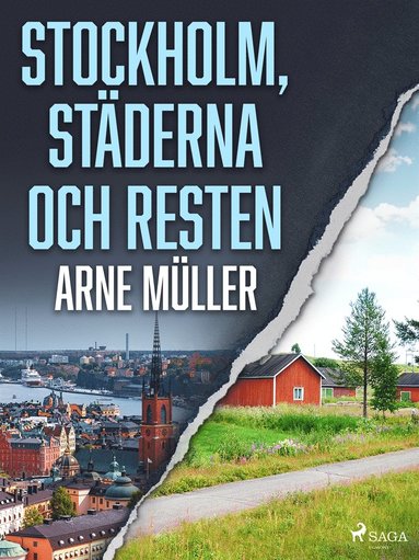 Stockholm, st�derna och resten (pocket)