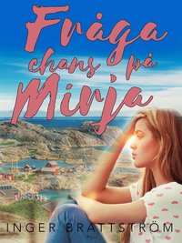Fråga chans på Mirja (e-bok)