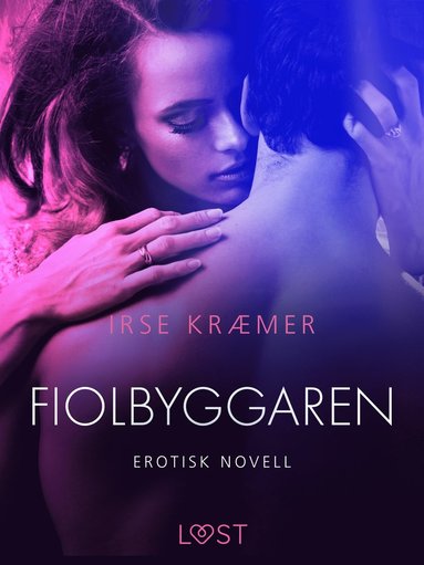 Fiolbyggaren - erotisk novell