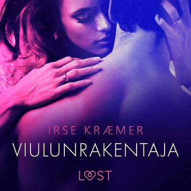 Viulunrakentaja - eroottinen novelli (e-bok)