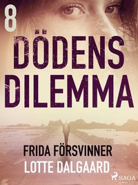 Ddens dilemma 8 - Frida frsvinner (e-bok)
