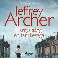 Harrys sng: en familjesaga (ljudbok)