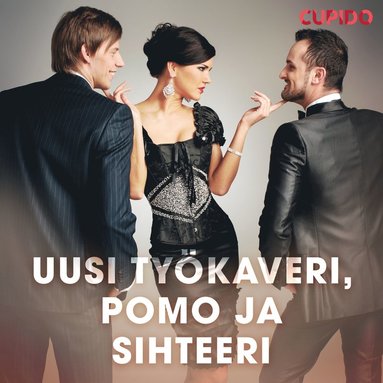 Uusi tykaveri, pomo ja sihteeri (hftad)