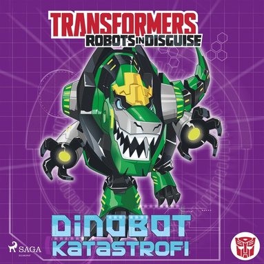 Transformers - Robots in Disguise - Dinobot-katastrofi (ljudbok)