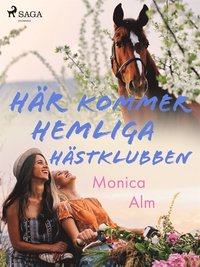 Hr kommer Hemliga hstklubben (e-bok)