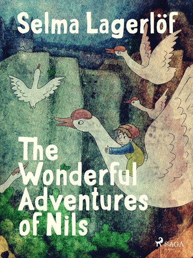 The Wonderful Adventures of Nils (hftad)