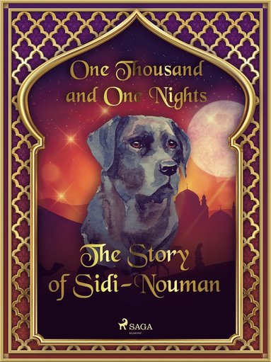 The Story of Sidi-Nouman (häftad)