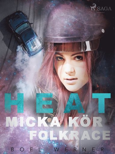 Heat: Micka k�r folkrace (pocket)