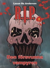 R.I.P. 2 - Den frsvunna vampyren (e-bok)