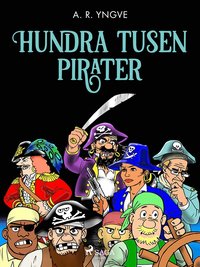 Hundra tusen pirater (e-bok)