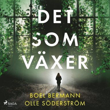 Det som vxer (ljudbok)