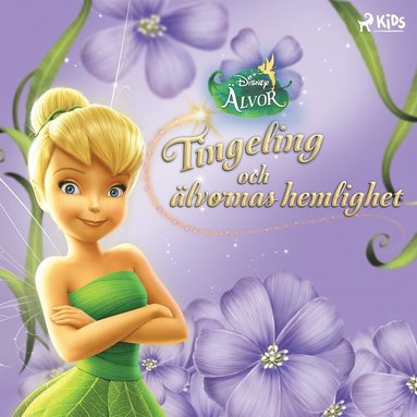 Disney lvor - Tingeling och lvornas hemlighet (ljudbok)
