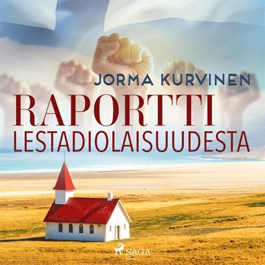Raportti lestadiolaisuudesta (e-bok)